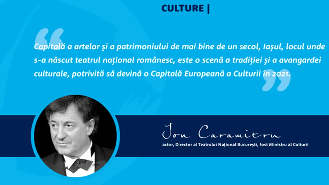 Matei Vişniec, Dan Lungu, Ion Caramitru, ambasadori ai campaniei Iaşi - Capitală Culturală a Europei - FOTO