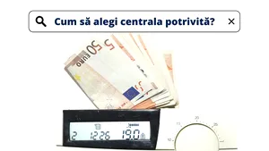 Cum să alegi centrala potrivită pentru casa ta