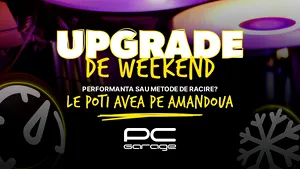PC Garage anunţă campania Upgrade de Weekend Campania are loc între 29-31 iulie 2022