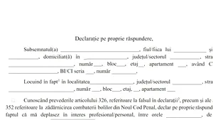 Declaraţia pe propria răspundere sau adeverinţa cu care ieşi din casă. Le poţi prezenta pe telefon. DESCARCĂ de AICI