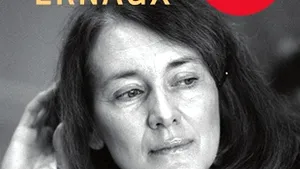 O carte pe zi: „Pasiune simplă/ Confesiunea adolescentei” de Annie Ernaux
