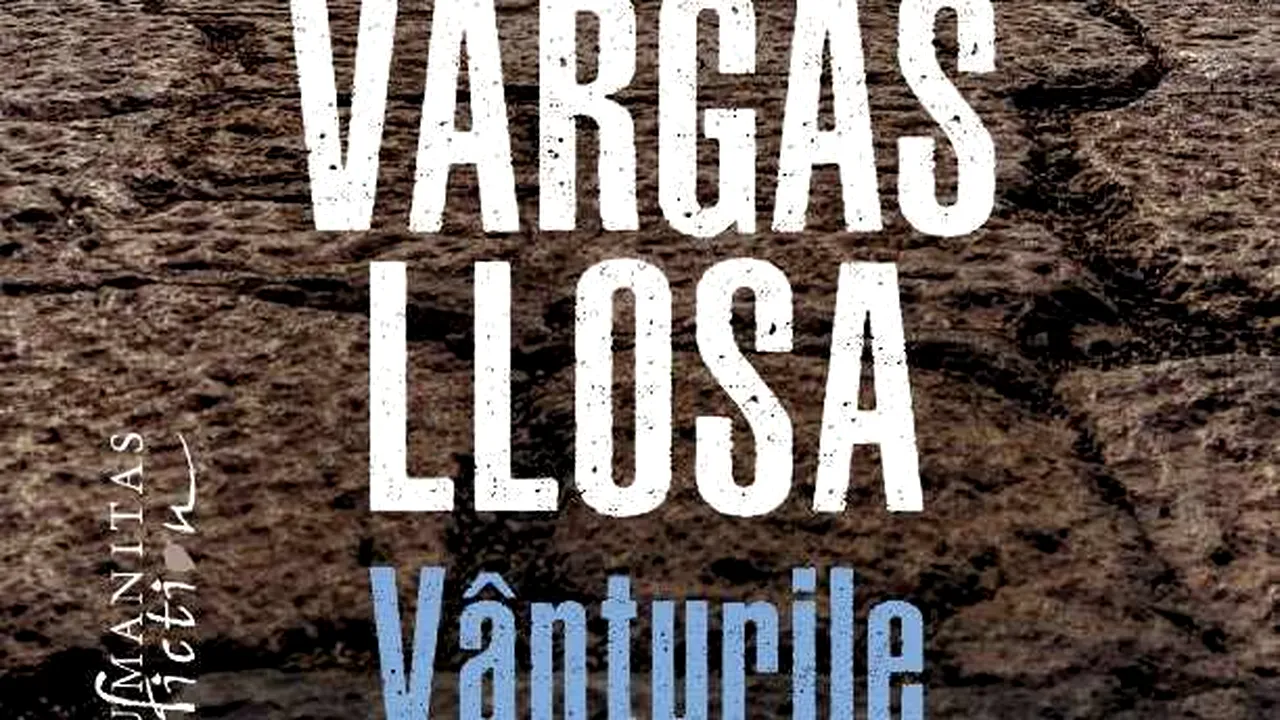 O carte pe zi: „Vânturile” de Mario Vargas Llosa