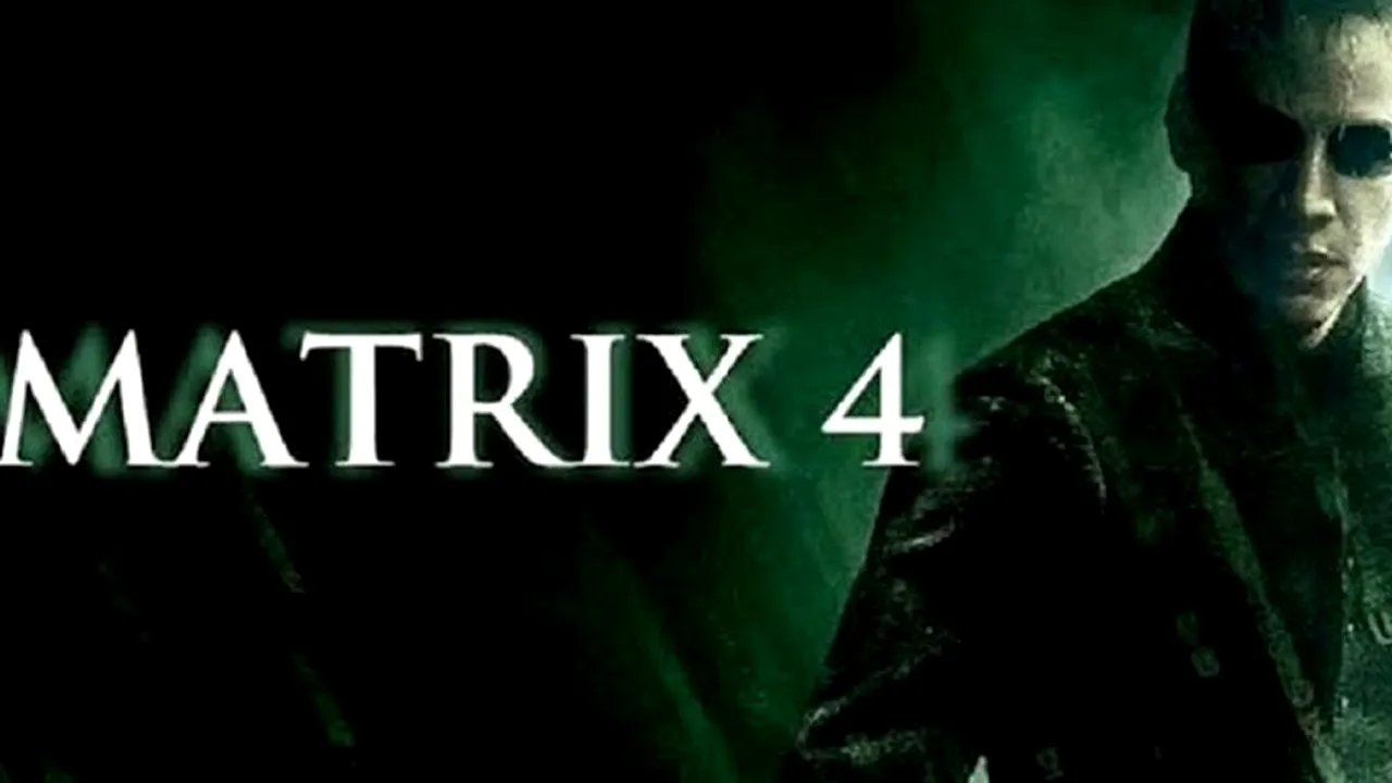  (P) Când apare Matrix 4, filmul aşteptat de mai bine de un deceniu
