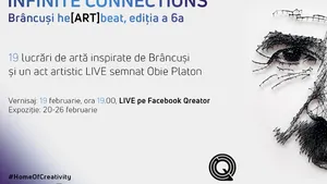 Expoziţia „Infinite Connections – Brâncuşi he[ART]beat”, organizată la Qreator by IQOS, o invitaţie în lumea lui Constantin Brâncuşi 