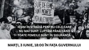 Protest organizat marți, în Piața Victoriei. Centrul Filia cere măsuri urgente pentru siguranța femeilor, după uciderea unei tinere de 23 ani de fostul partener