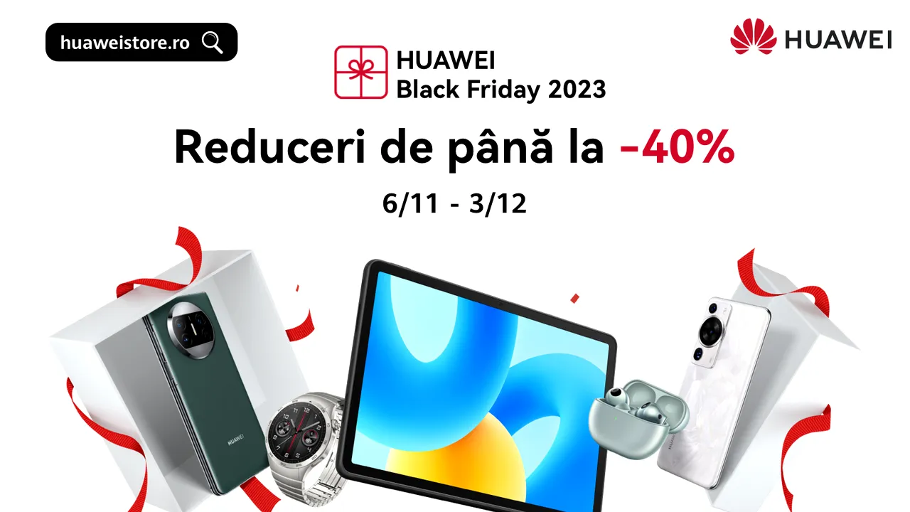 A început Black Friday 2023 la HUAWEI Store! Reduceri de până la 40% şi preţuri speciale la telefoane şi smartwatch-uri, până pe 3 decembrie (P)