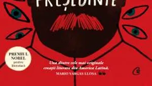O carte pe zi: „Domnul Preşedinte” de Miguel Ángel Asturias