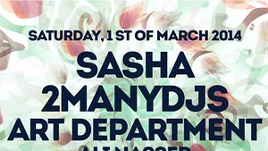 Sasha, Art Department şi 2ManyDJs, invitaţi la party-ul The Mission, pe 1 martie, în Capitală