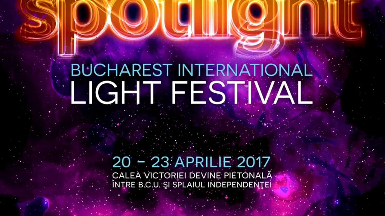 Festivalului Internaţional al Luminii - Spotlight - revine la Bucureşti: Peisaj urban reinterpretat, artă digitală, proiecţii video