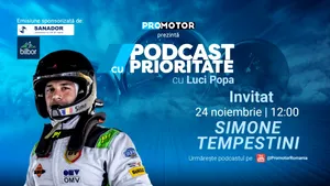Simone Tempestini la „Podcast cu Prioritate” #86 by ProMotor: despre carieră, pasiunea pentru viteză și idolul său în motorsport