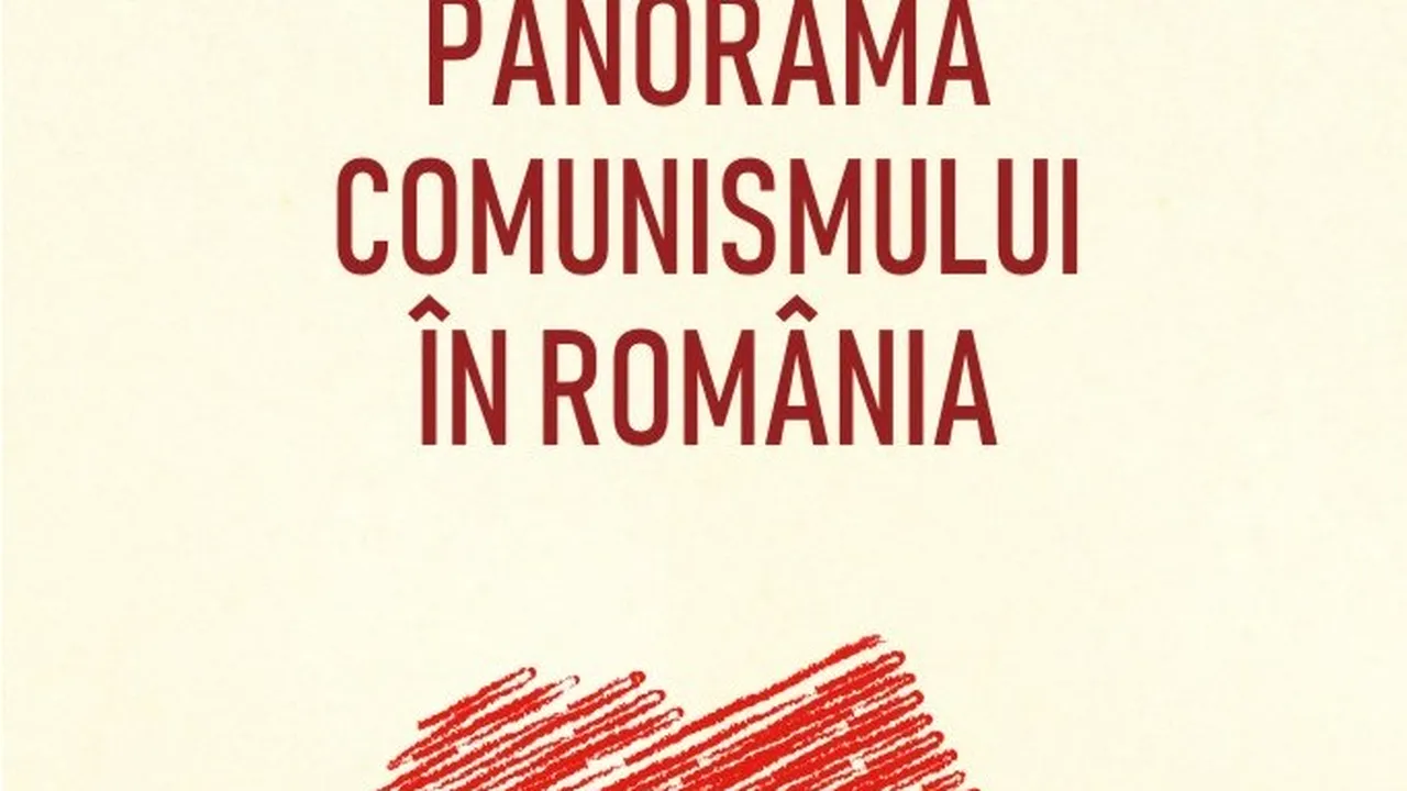 O carte pe zi: „Panorama comunismului în România” editor Liliana Corobca