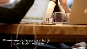 Latura pozitivă a crizei: oamenii vor munci mult mai smart. Tehnologia creşte eficienţa în birouri