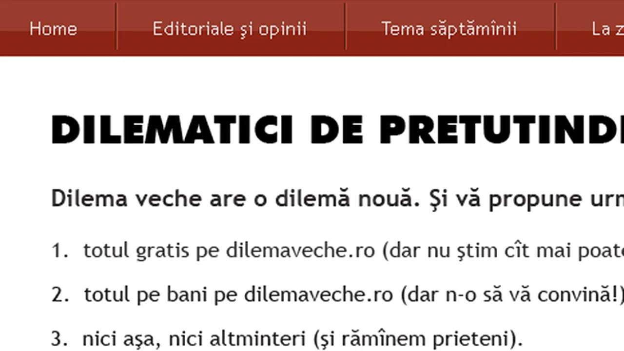 Dilema veche va introduce plata pentru ediţia sa online, începând din 15 martie