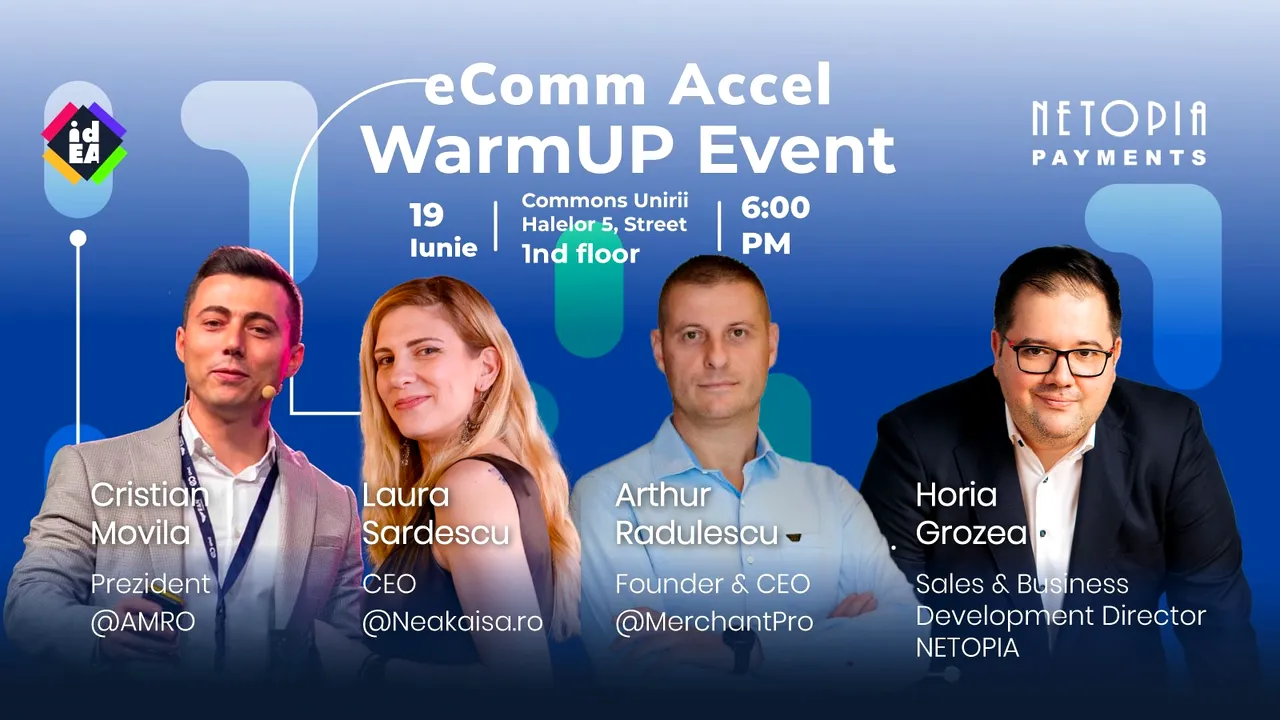 NETOPIA şi idEA te invită la WarmUP Event: descoperă eComm Accel