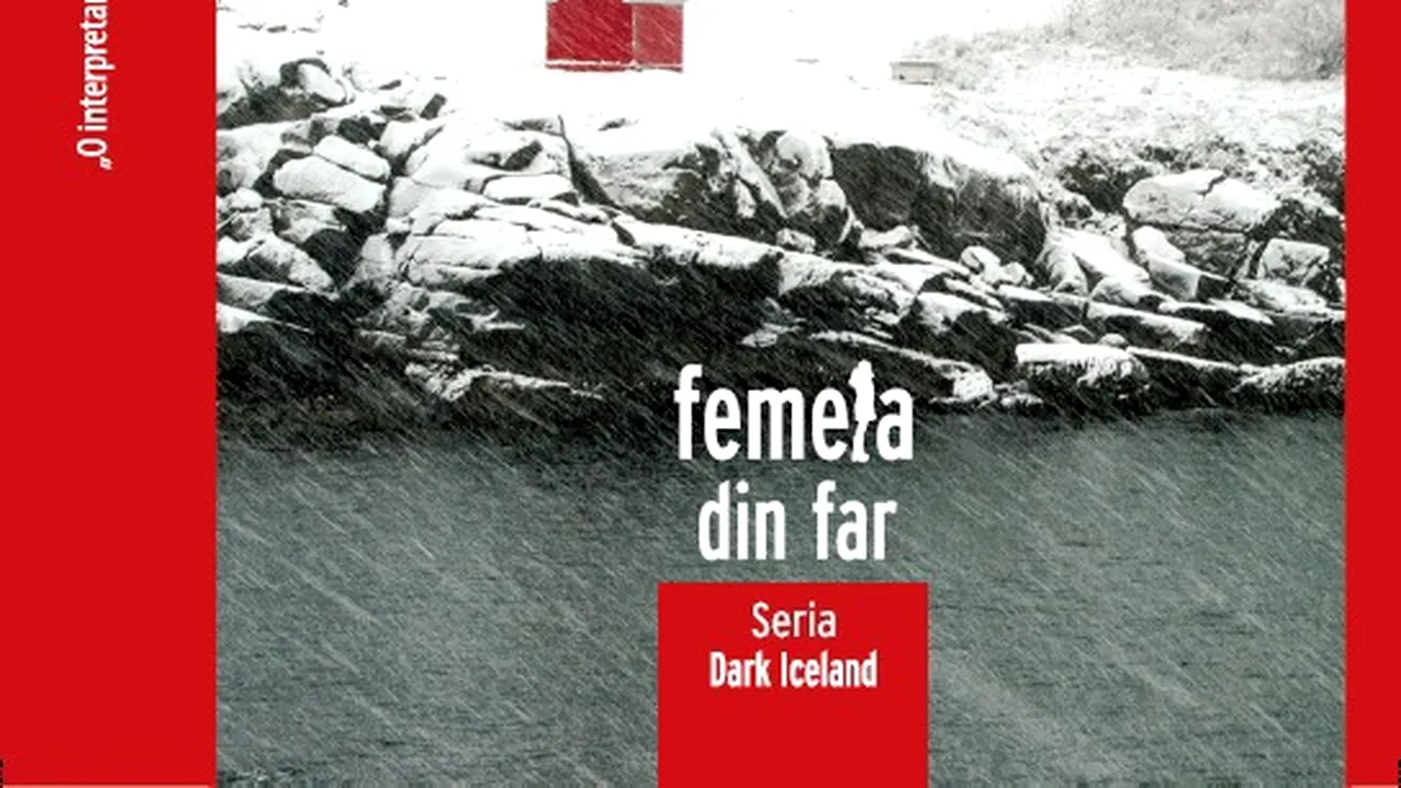 O carte pe zi: „Femeia din far” de Ragnar Jónasson