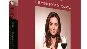The Wine Book of Romania Volumul 2, ghidul celor mai bune vinuri româneşti, se lansează la RO-Wine