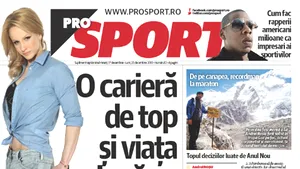 Sandra Izbaşa, Andrei Roşu, Steaua şi Jay-Z în numărul 2 al săptămânalului ProSport