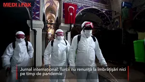 Jurnal internaţional. Turcii nu renunţă la îmbrăţişări nici pe timp de pandemie 
