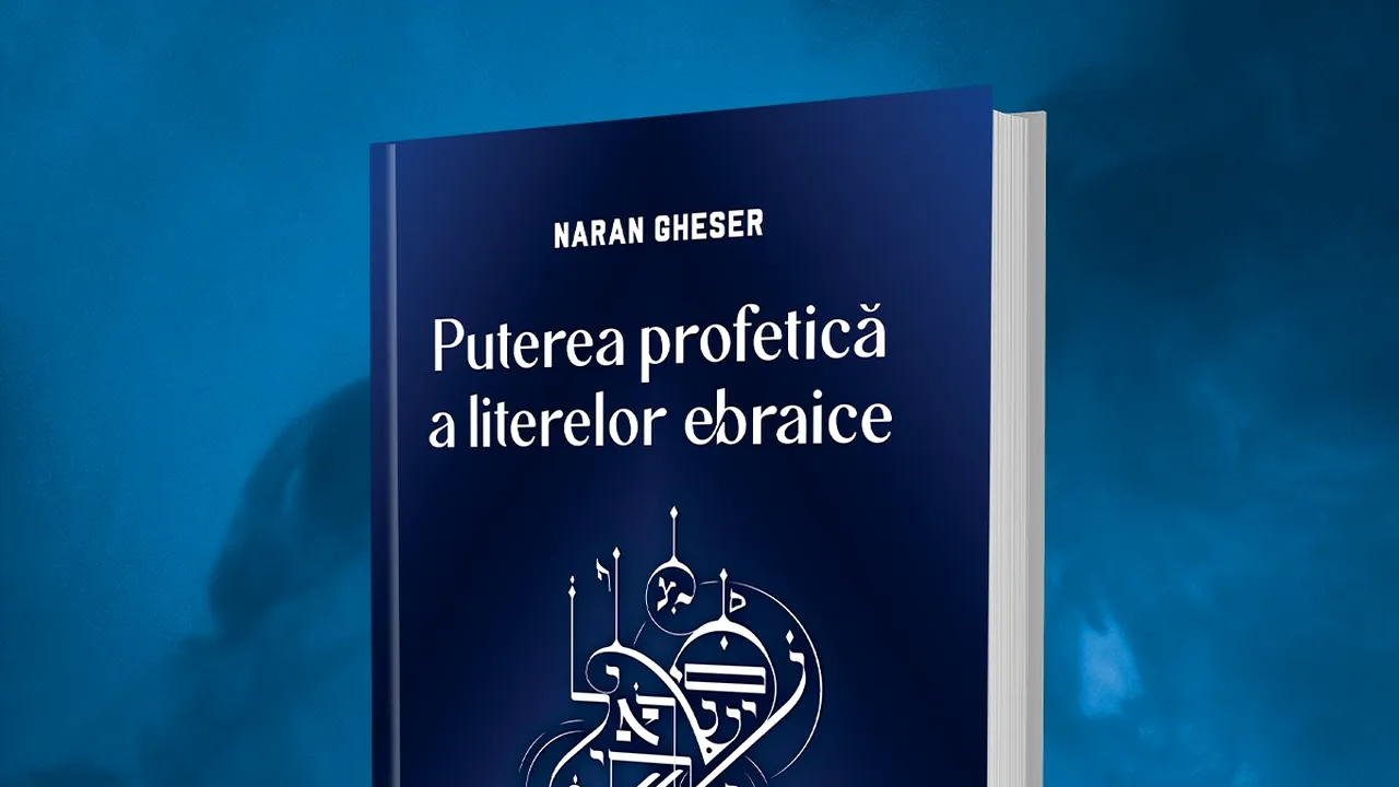 Naran Gheser lansează cartea „Puterea profetică a literelor ebraice” - o călătorie spirituală în lumea divinaţiei
