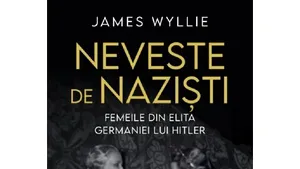 O carte pe zi: „Neveste de nazişti” de James Wyllie
