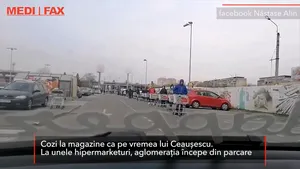 Cozi ca pe vremea lui Ceauşescu la hipermarketurile din mai multe oraşe- VIDEO