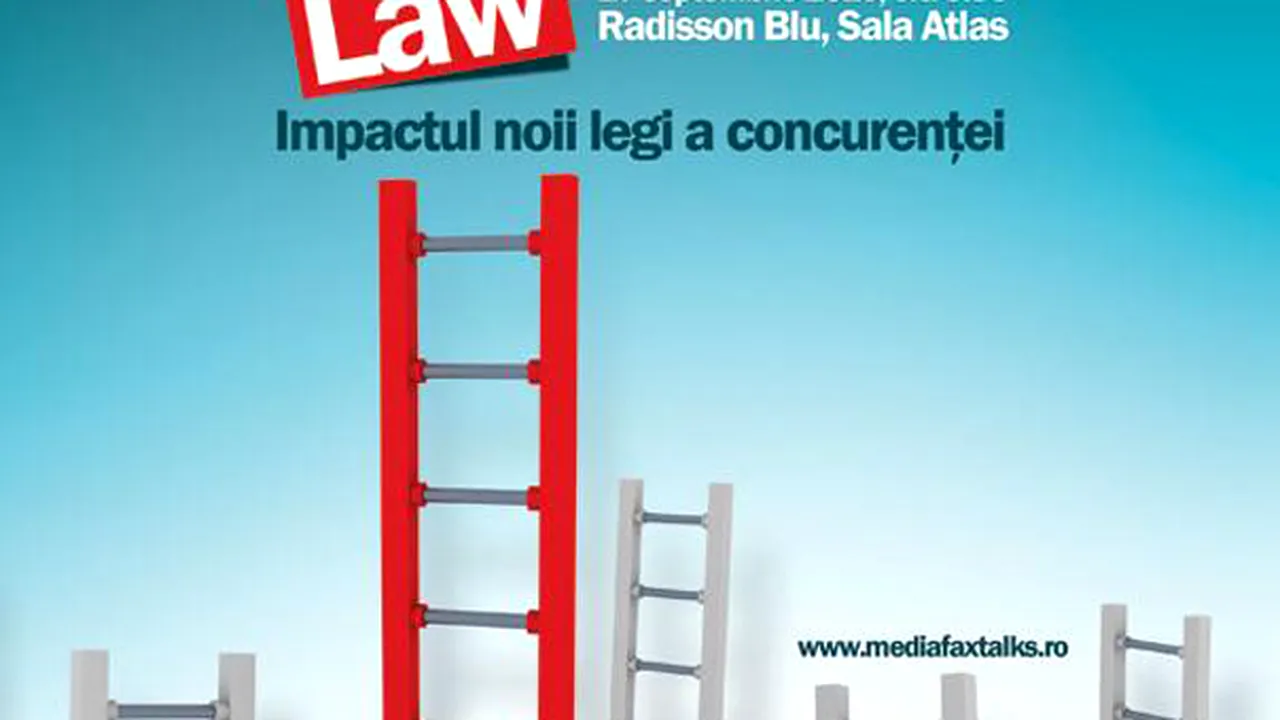 Mediafax Talks about Competition Law aduce în dezbatere noile reglementări din domeniul concurenţei