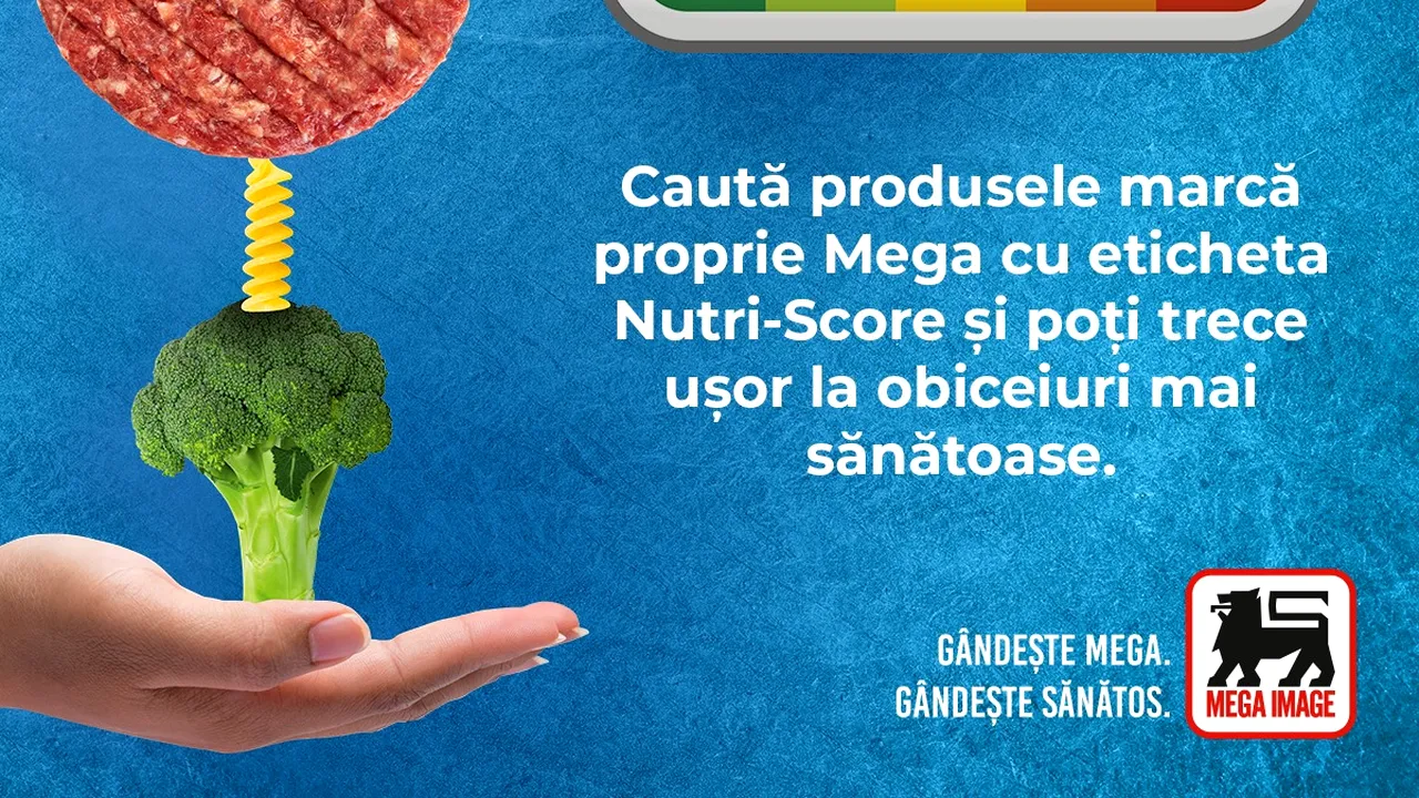 (P) Peste 1500 de produse marcă proprie Mega Image au sistemul de etichetare Nutri-Score, ghid pentru o alimentaţie echilibrată