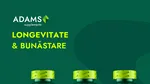 Adams Vision lansează gama de produse de longevitate și bunăstare