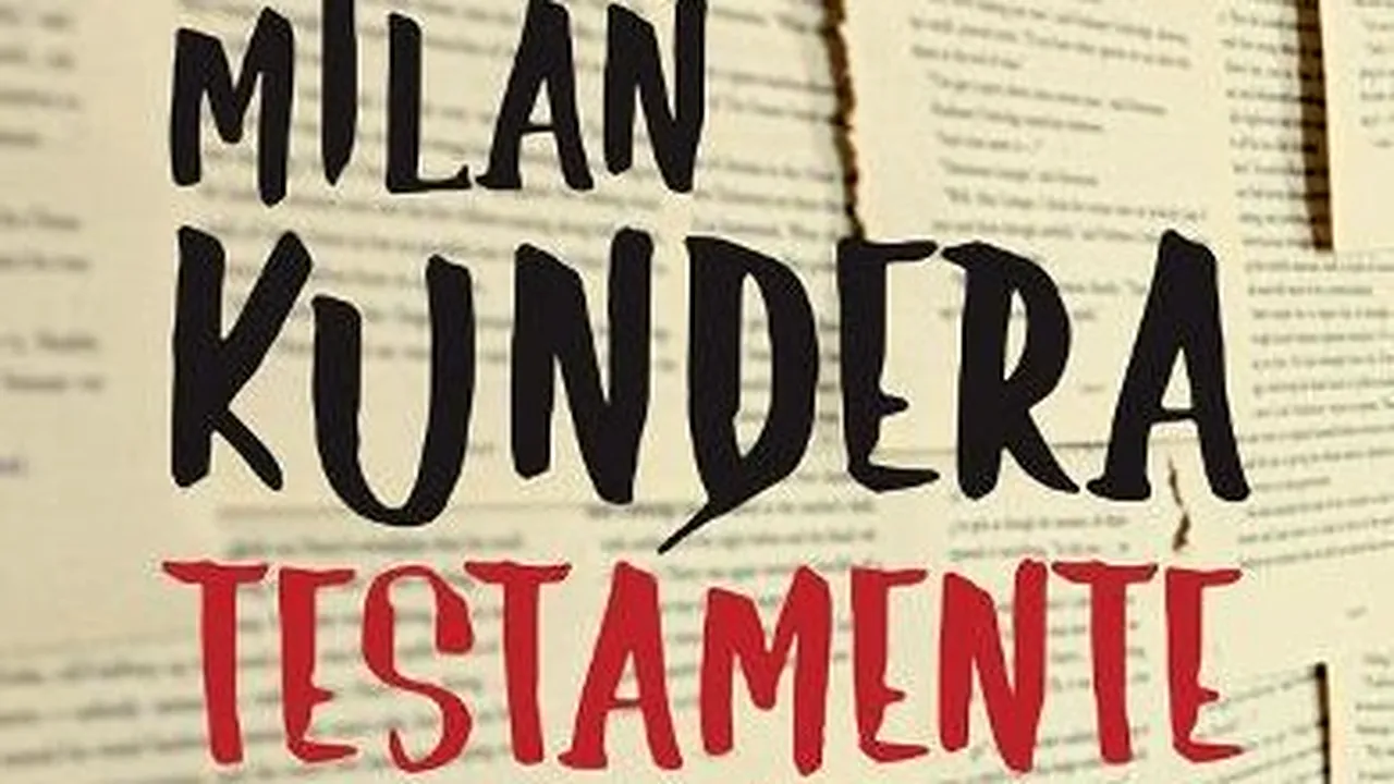 O carte pe zi: „Testamente trădate” de Milan Kundera
