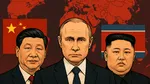 Noua axă anti-occidentală China – Rusia – Coreea de Nord amenință ordinea mondială, spun experții în geopolitică