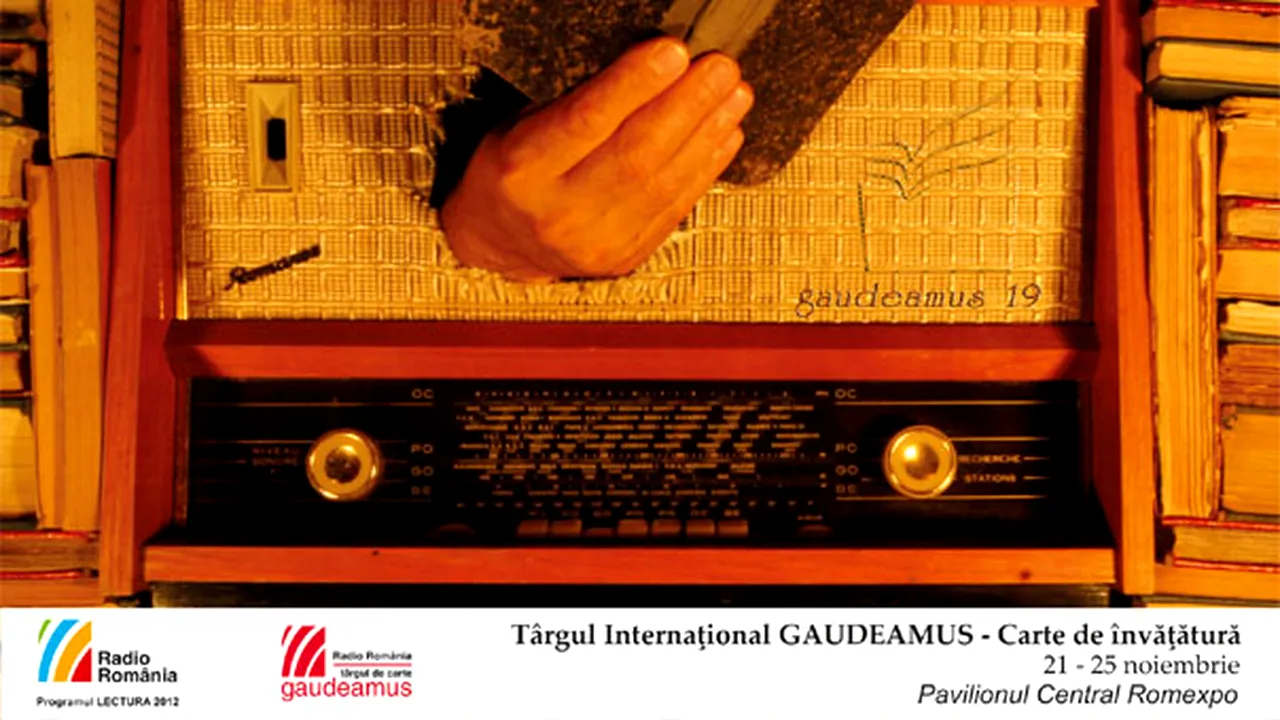 Târgul Gaudeamus, între 21 şi 25 noiembrie, la Pavilionul Central Romexpo din Capitală