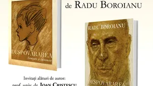 Volumul autobiografic ”Despovărarea. Simţuri şi instincte”, de Radu Boroianu, lansat la Cărtureşti
