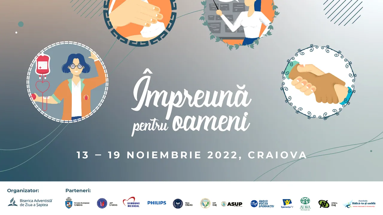 „Împreună pentru oameni”, 13-19 noiembrie 2022, Craiova