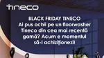 Cum alegi aspiratorul potrivit de Black Friday 2026: 5 criterii care fac diferența în casa ta