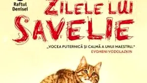 O carte pe zi: „Zilele lui Savelie”, de Grigori Slujitel