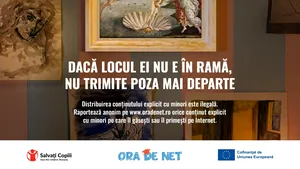 Dacă locul ei nu e în ramă, nu trimite poza mai departe: O campanie Salvați Copiii pentru conștientizarea riscurilor și consecințelor distribuirii conținutului explicit cu minori