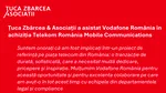 Țuca Zbârcea & Asociații a asistat Vodafone România în achiziția Telekom România Mobile Communications