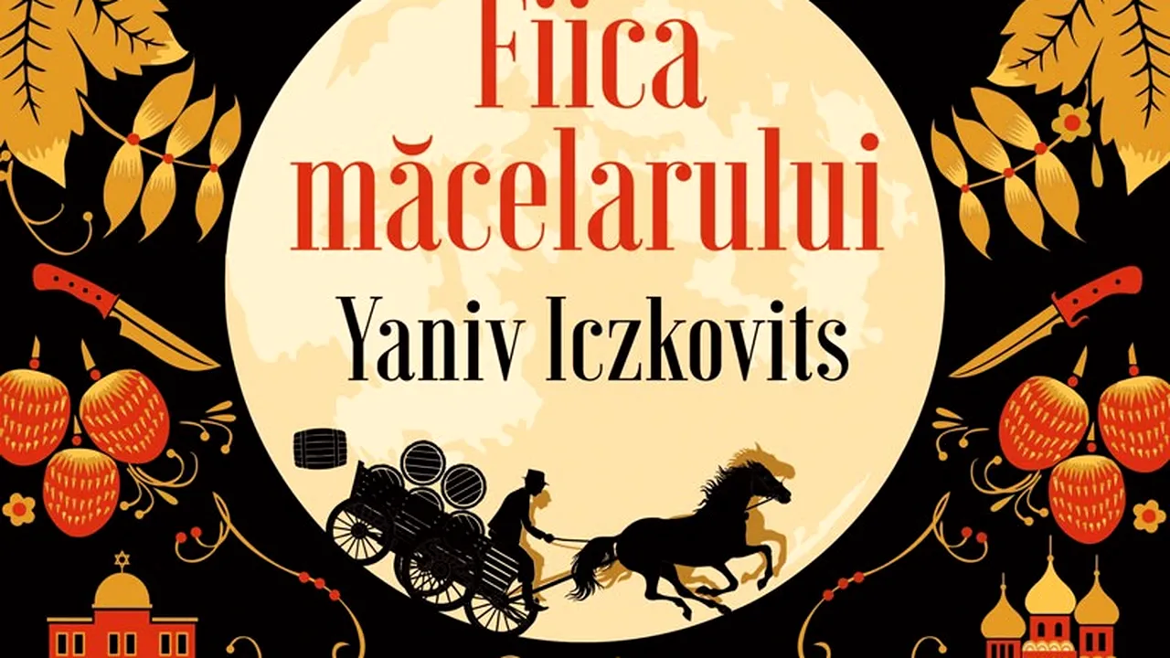 O carte pe zi: „Fiica măcelarului” de Ianiv Iczkovits