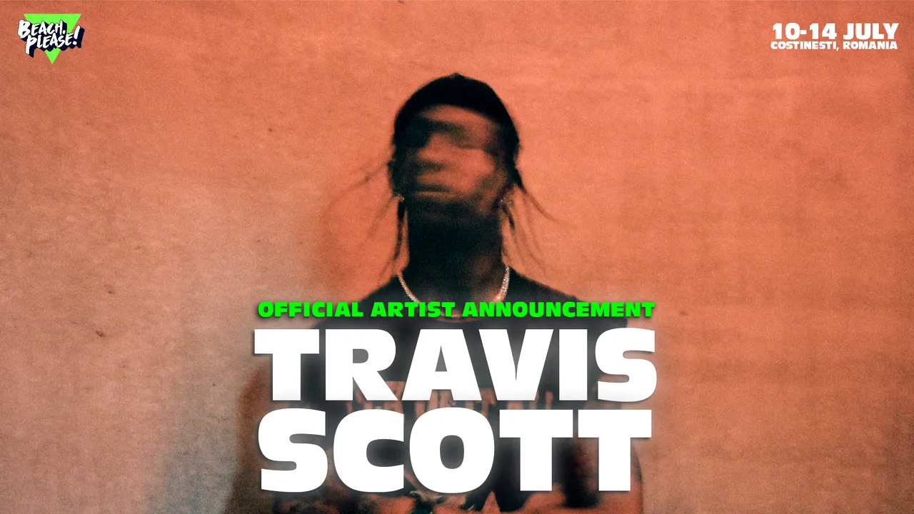 Travis Scott vine la BEACH, PLEASE! Rapper-ul american, câştigător de şase premii Grammy, pune Costineştiul pe harta muzicii internaţionale