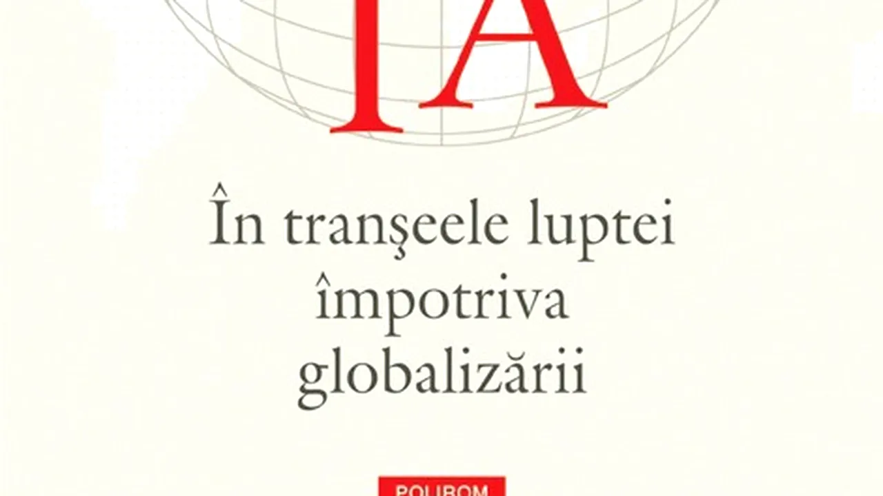 O carte pe zi: „Revolta. În tranşeele luptei împotriva globalizării”, de Nadav Eyal