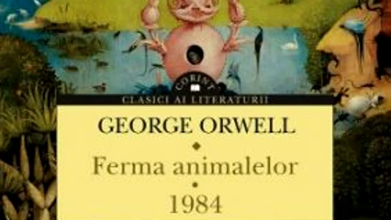 O carte pe zi: „Ferma animalelor. 1984” de George Orwell