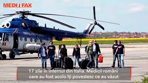 17 zile în infernul din Italia. Medicii români povestesc experienţa trăită