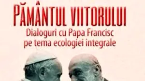 O carte pe zi: „Pământul viitorului”, de Carlo Petrini