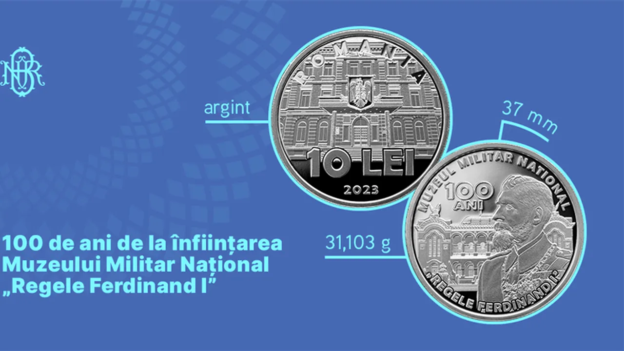 BNR lansează o monedă din argint cu tema 100 de ani de la înfiinţarea Muzeului Militar Naţional