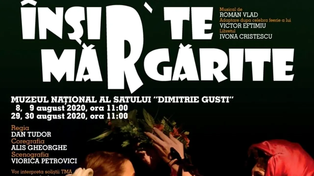 Retrăieşte ​basmul plin de  umor românesc. Teatrul Muzical Ambasadorii la Muzeul Naţional al Satului „Dimitrie Gusti”
