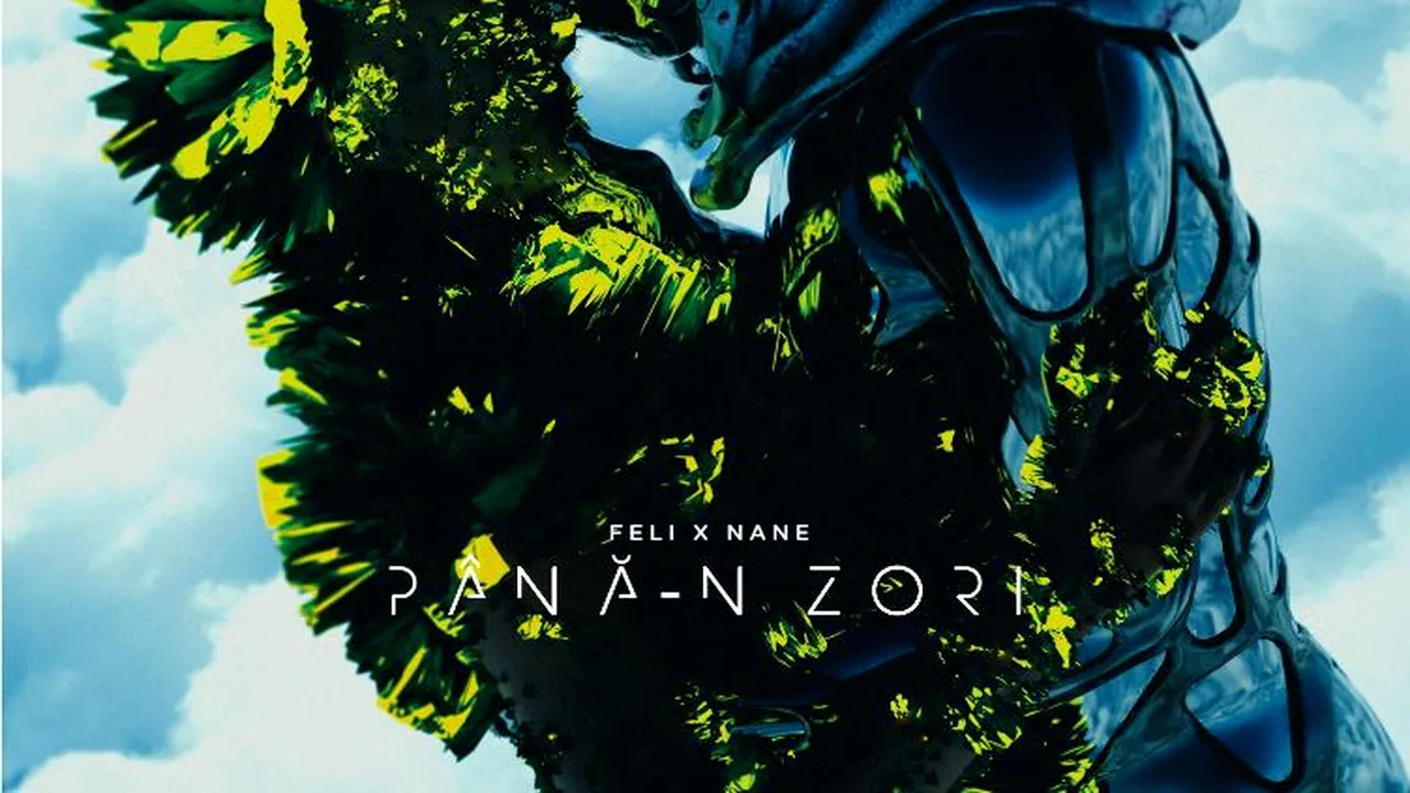 Feli x NANE cântă împreună „Până-n zori”