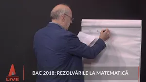 Rezolvare subiecte matematică BAC 2018. Profesorul Costel Chiteş a REZOLVAT în direct subiectele la Bacalaureat 2018, proba la MATEMATICĂ
