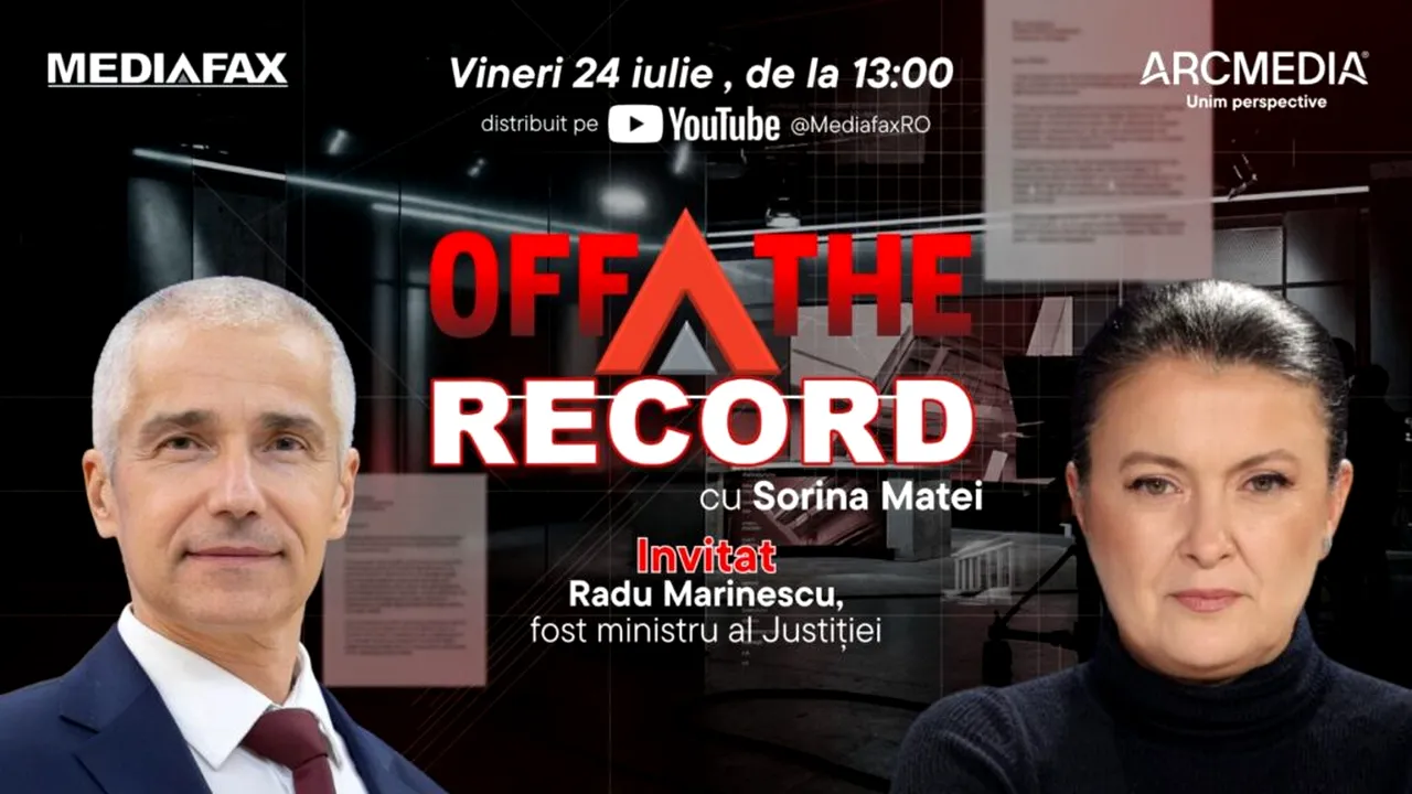 OFF The Record. Invitat: Radu Marinescu, fost ministru al Justiției