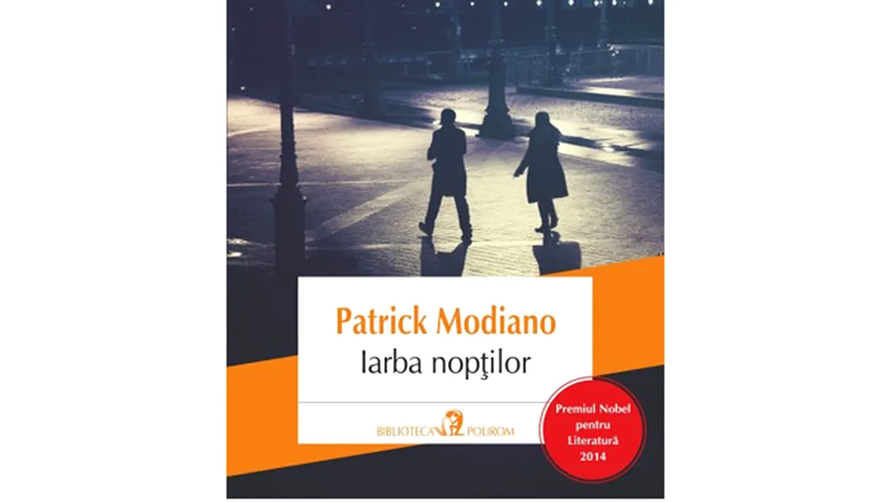 Un nou roman scris de Patrick Modiano, câştigător al premiului Nobel pe 2014, publicat la Polirom