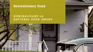 O carte pe zi: „Revolutionary Road”, de Richard Yates  
